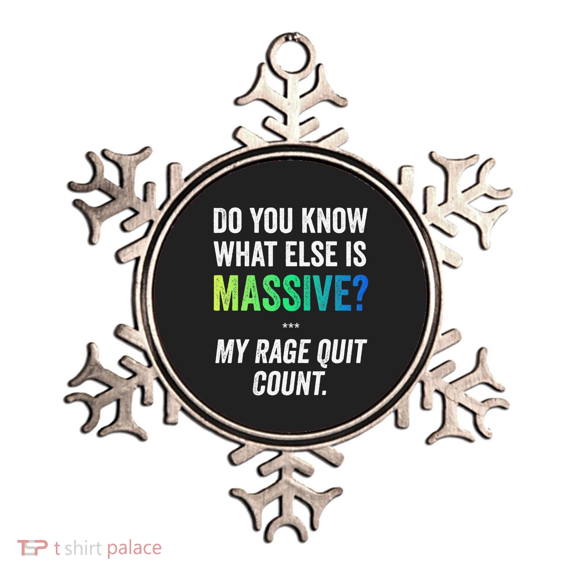 Massive Gaming Meme Rage Quit Gamers Humor Funny Gamer Ornament