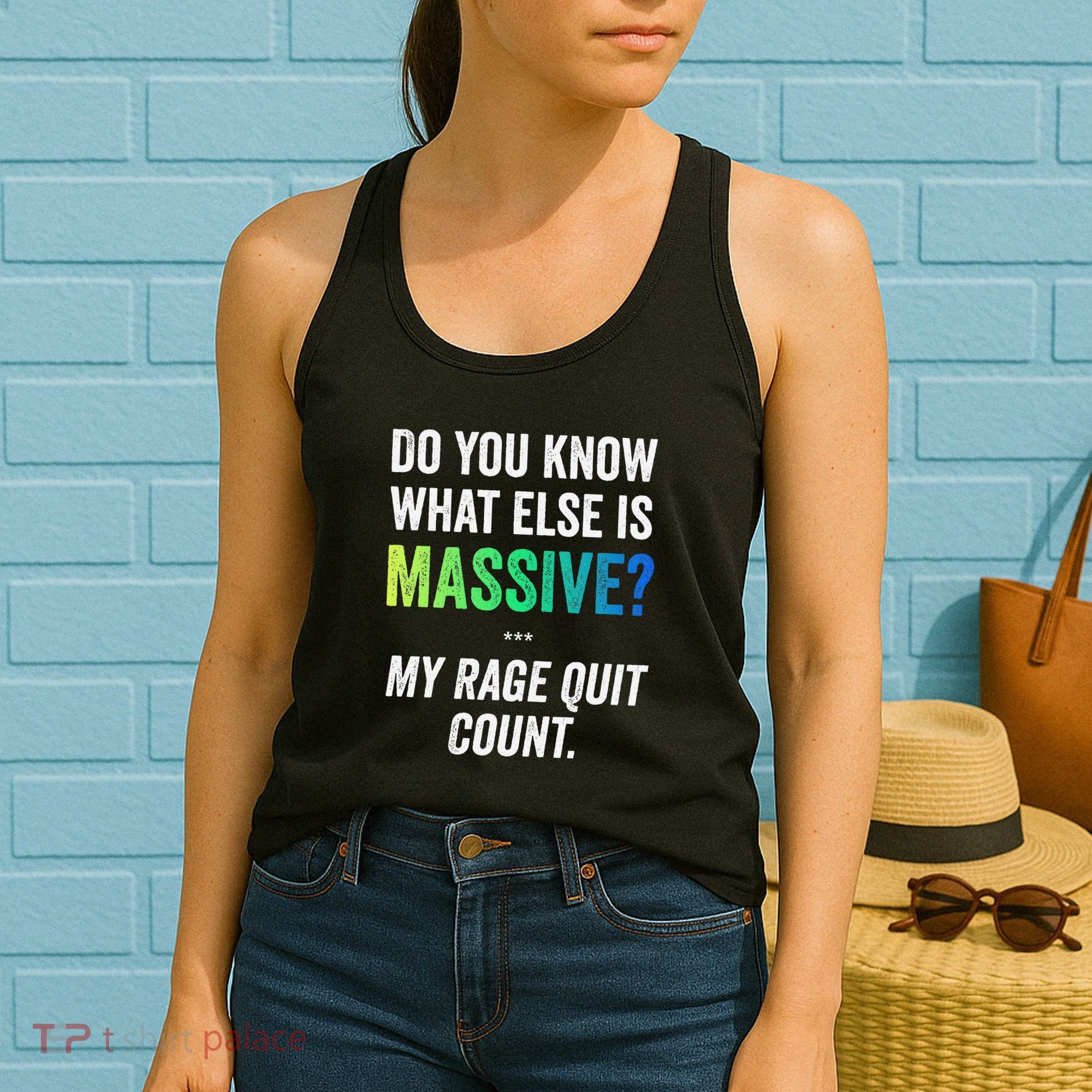 Massive Gaming Meme Rage Quit Gamers Humor Funny Gamer Women's Tank Top