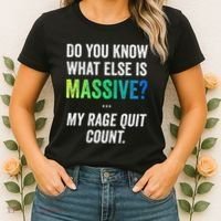 Massive Gaming Meme Rage Quit Gamers Humor Funny Gamer Women's T-Shirt thumb 2