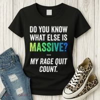 Massive Gaming Meme Rage Quit Gamers Humor Funny Gamer Women's T-Shirt thumb 3