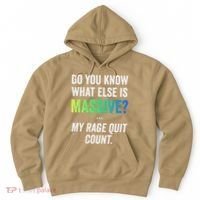 Massive Gaming Meme Rage Quit Gamers Humor Funny Gamer Hoodie thumb 0