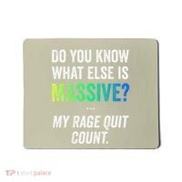 Massive Gaming Meme Rage Quit Gamers Humor Funny Gamer Mousepad thumb 0