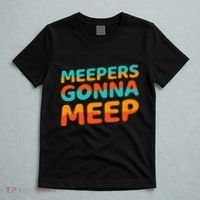 Meepers Gonna Meep Funny Slang Party T-Shirt thumb 5