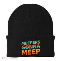 Meepers Gonna Meep Funny Slang Party Beanie thumb 0