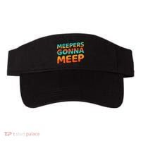 Meepers Gonna Meep Funny Slang Party Visor thumb 0