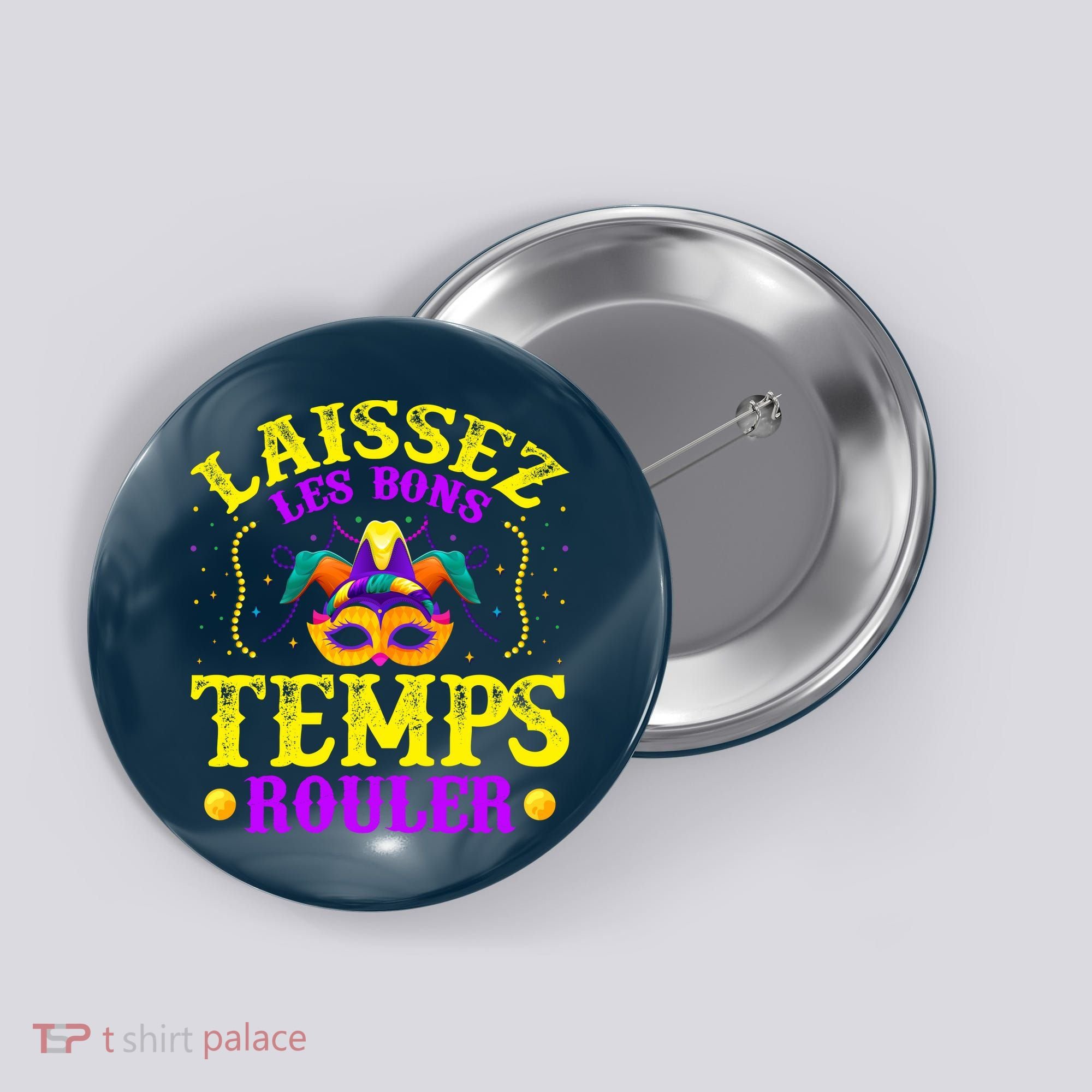 Mardi Gras New Orleans Let The Good Times Roll Button