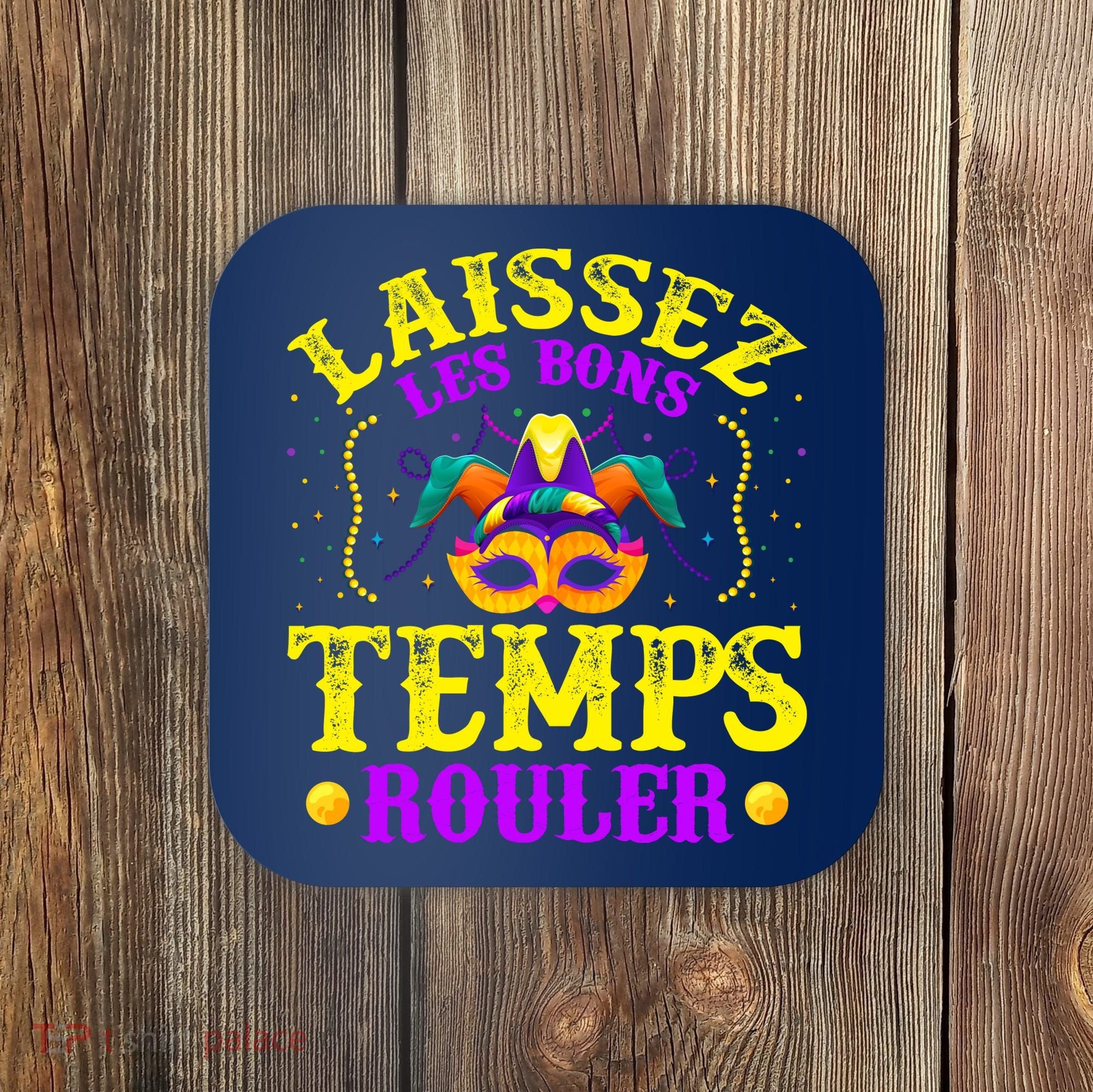 Mardi Gras New Orleans Let The Good Times Roll Coaster