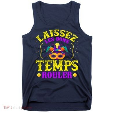 Mardi Gras New Orleans Let The Good Times Roll Tank Top
