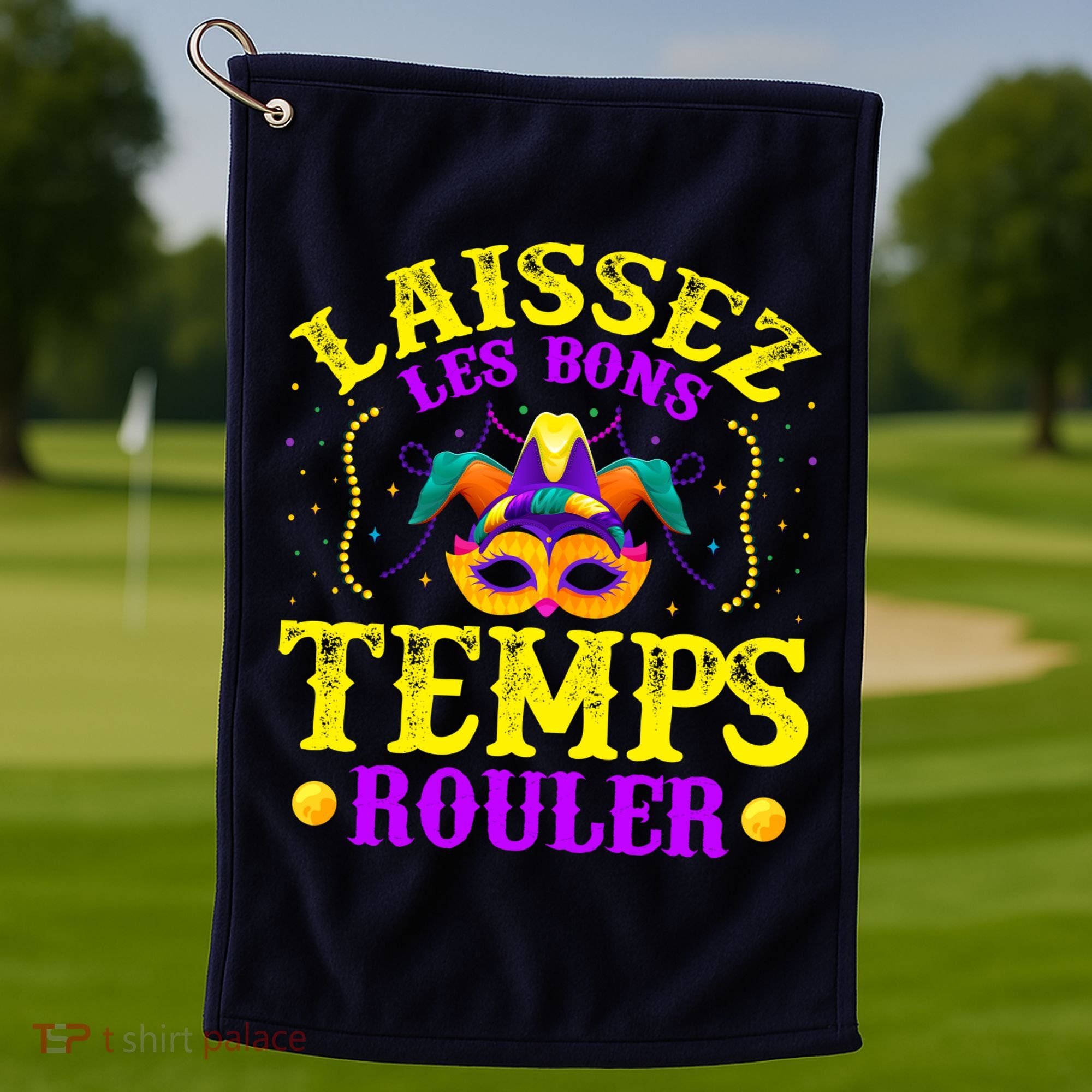 Mardi Gras New Orleans Let The Good Times Roll Golf Towel