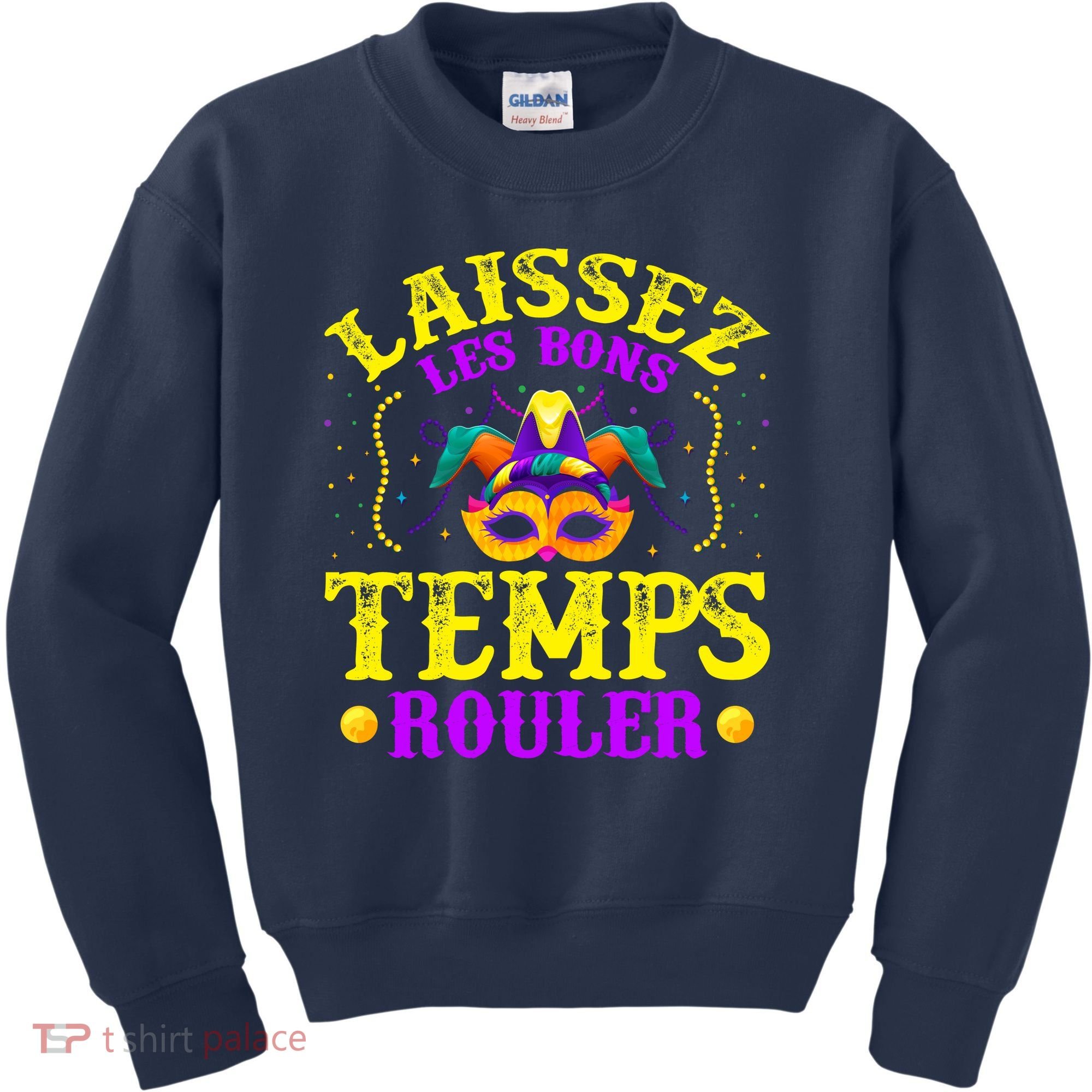 Mardi Gras New Orleans Let The Good Times Roll Kids Sweatshirt