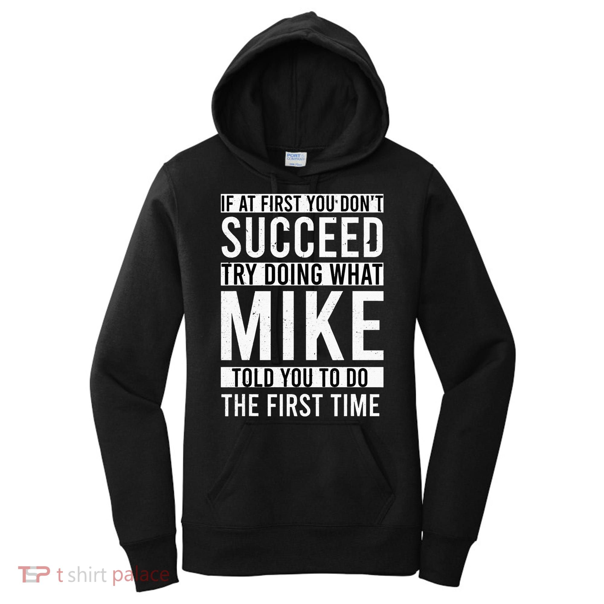 Mike Gifts Name Personalized Birthday Presents Funny Mike Women's Hoodie
