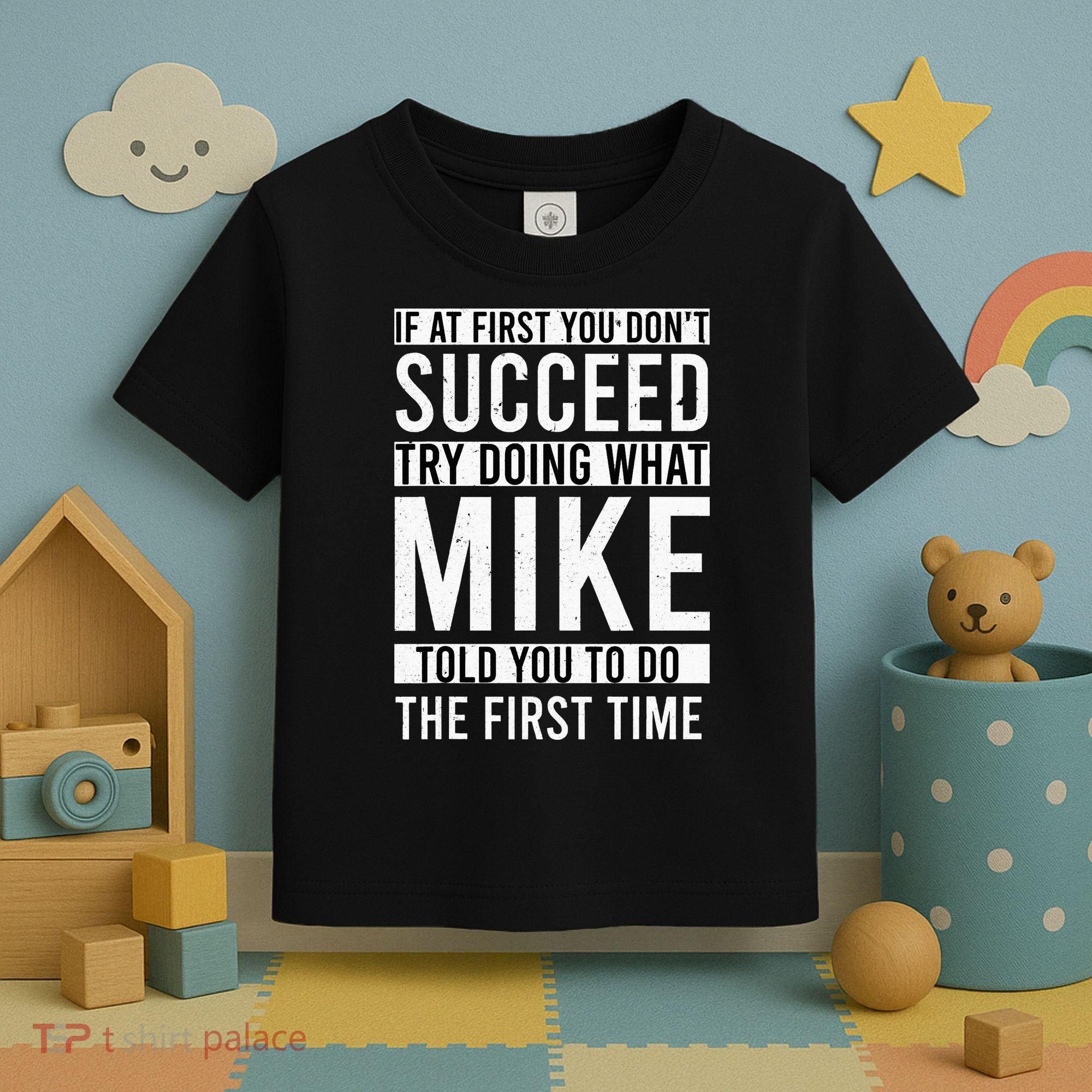 Mike Gifts Name Personalized Birthday Presents Funny Mike Toddler T-Shirt