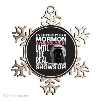 Mormon Gynecologist Oddly Specific Weird Sarcastic Stupid Ornament