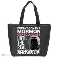 Mormon Gynecologist Oddly Specific Weird Sarcastic Stupid Tote Bag thumb 0