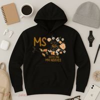 MS Gets On My Nerves Multiple Sclerosis Awareness . Hoodie thumb 3