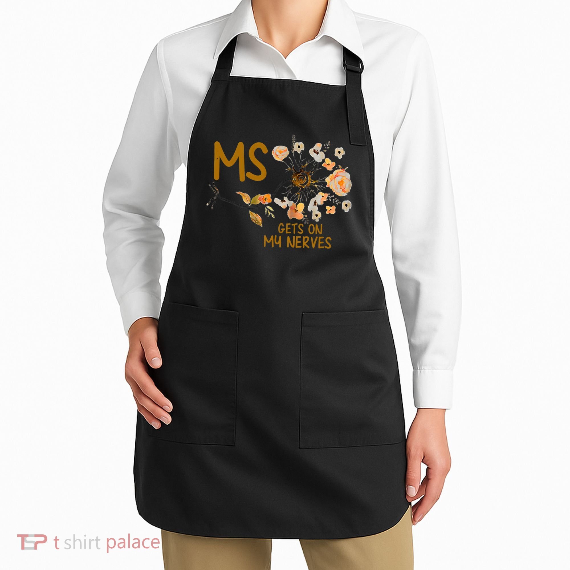 MS Gets On My Nerves Multiple Sclerosis Awareness . Apron