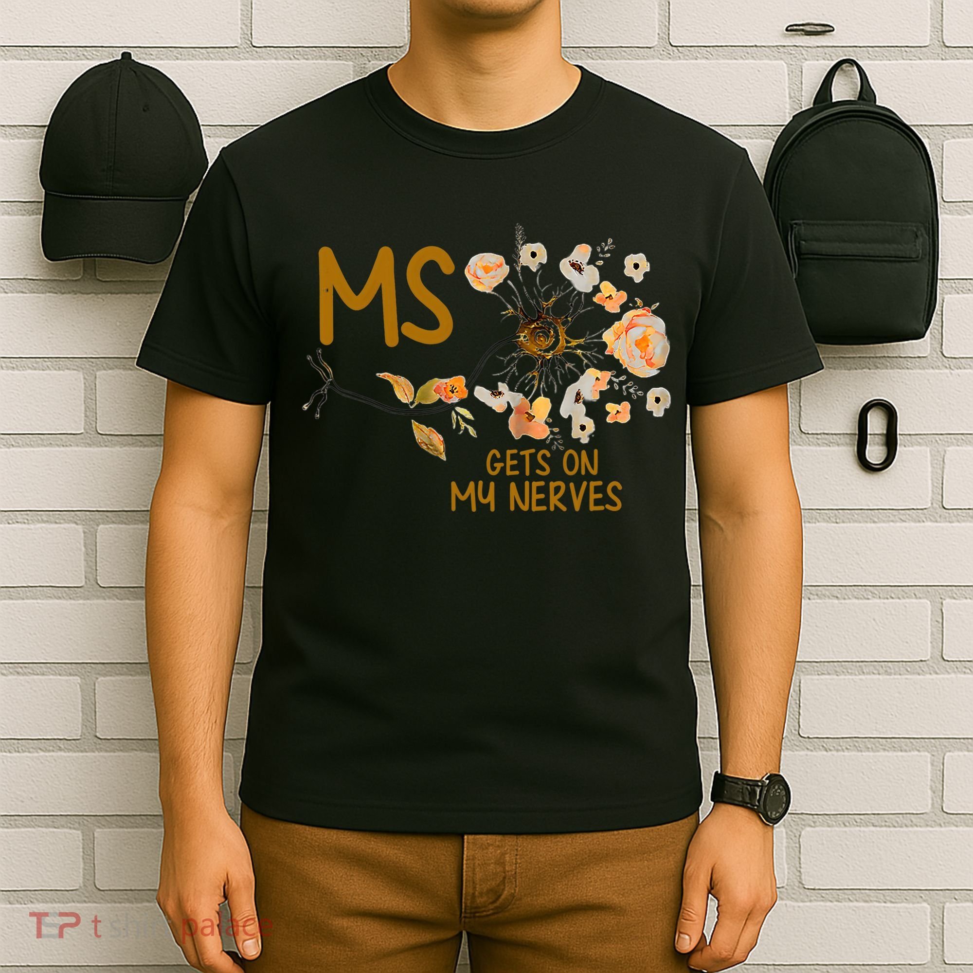 MS Gets On My Nerves Multiple Sclerosis Awareness . T-Shirt