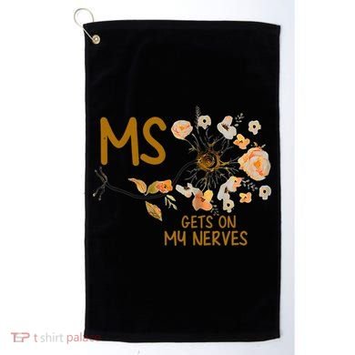 MS Gets On My Nerves Multiple Sclerosis Awareness . Golf Towel
