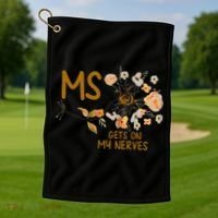 MS Gets On My Nerves Multiple Sclerosis Awareness . Golf Towel thumb 1
