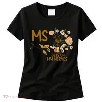 MS Gets On My Nerves Multiple Sclerosis Awareness . Women's T-Shirt thumb 0