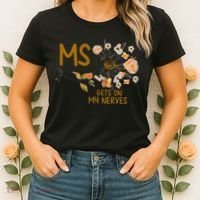 MS Gets On My Nerves Multiple Sclerosis Awareness . Women's T-Shirt thumb 2