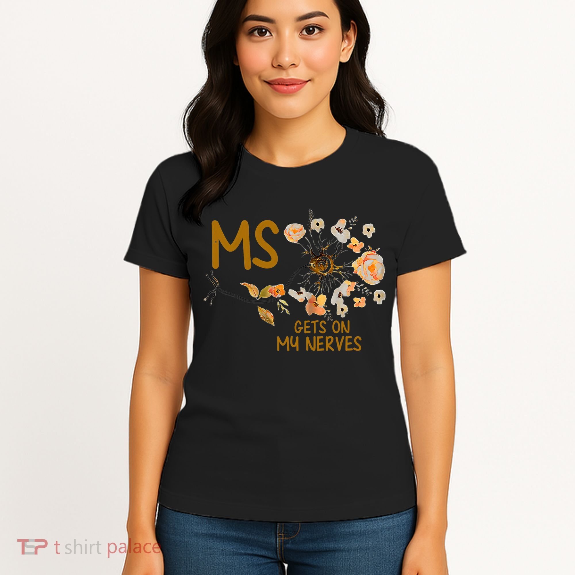 MS Gets On My Nerves Multiple Sclerosis Awareness . Women's T-Shirt
