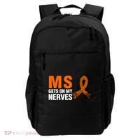 Ms Gets On My Nerves Multiple Sclerosis Cool Gift Backpack thumb 0