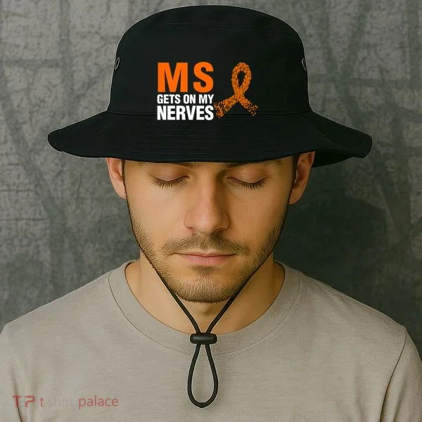 Ms Gets On My Nerves Multiple Sclerosis Cool Gift Bucket Hat