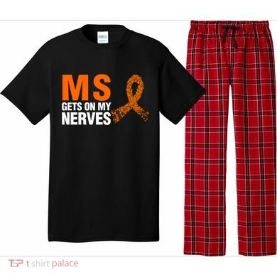 Ms Gets On My Nerves Multiple Sclerosis Cool Gift Pajama Set