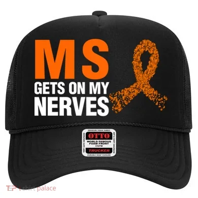 Ms Gets On My Nerves Multiple Sclerosis Cool Gift Hat
