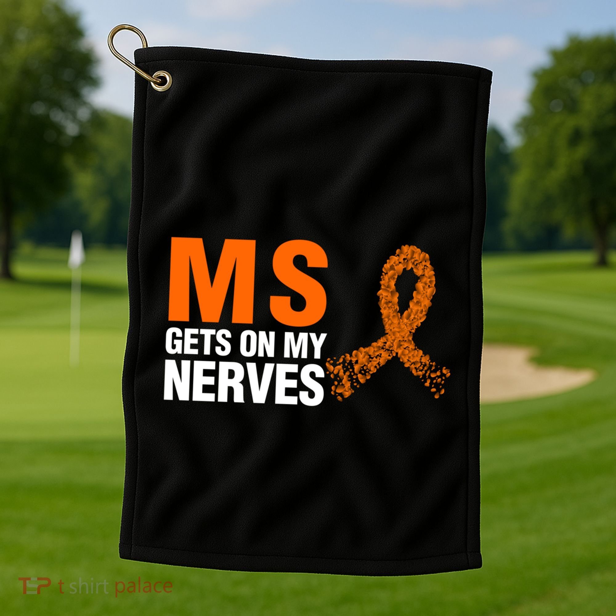 Ms Gets On My Nerves Multiple Sclerosis Cool Gift Golf Towel