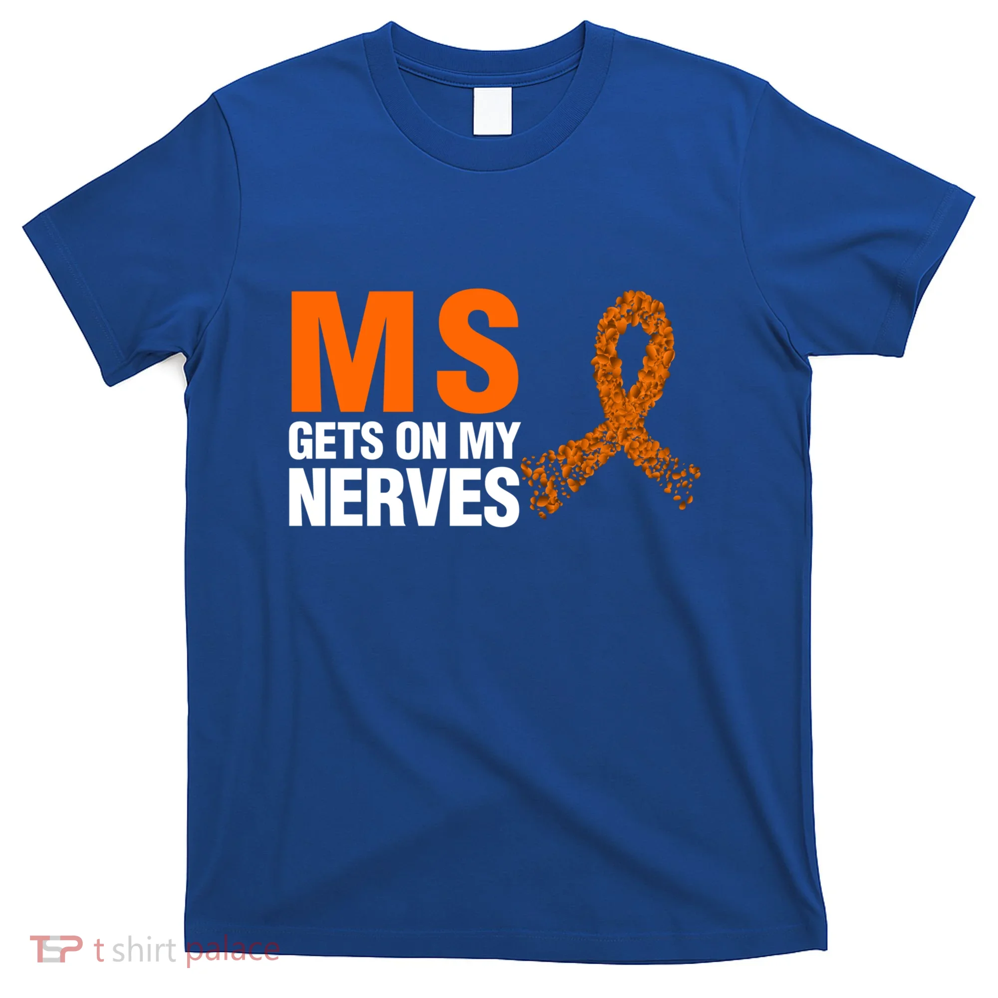 Ms Gets On My Nerves Multiple Sclerosis Cool Gift T-Shirt