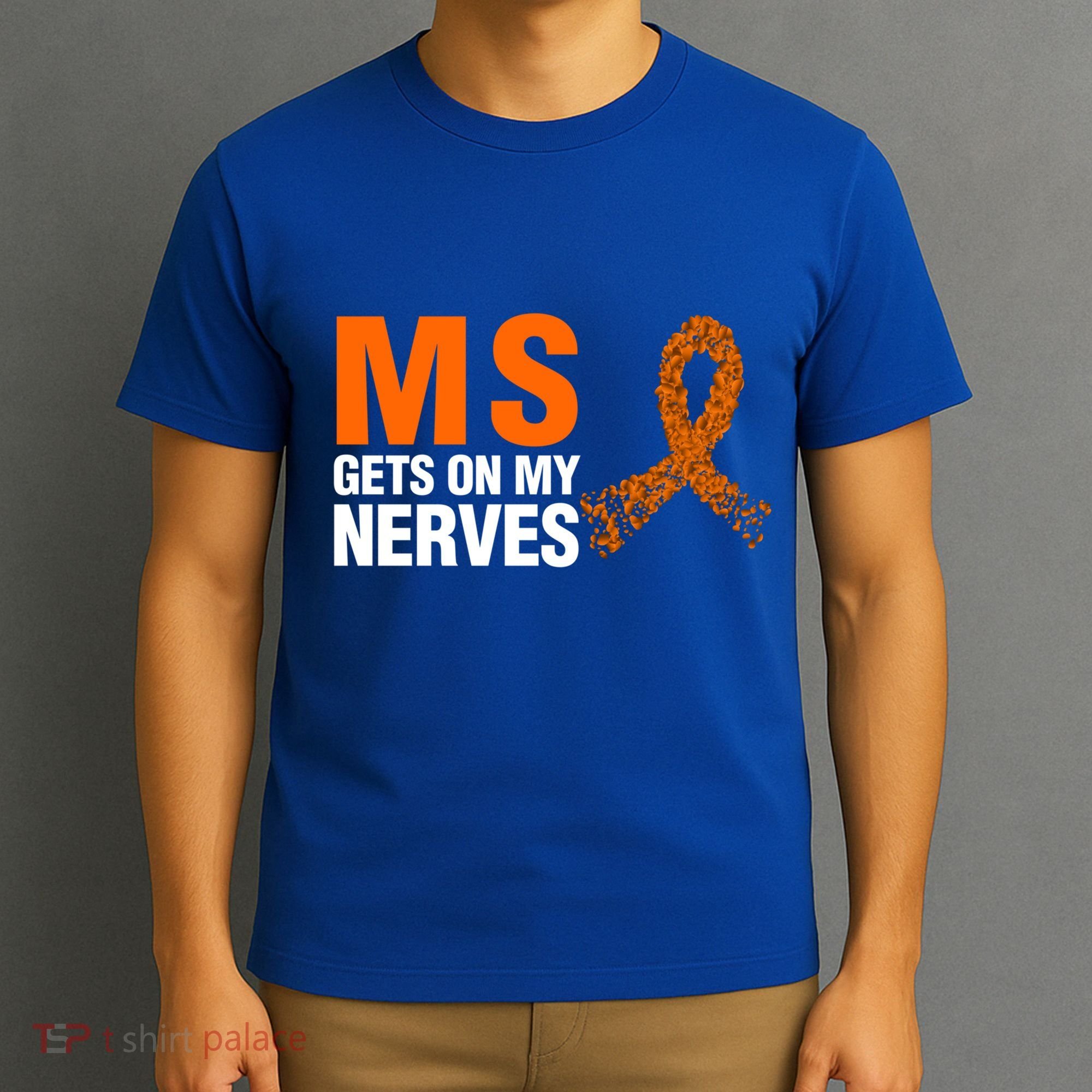 Ms Gets On My Nerves Multiple Sclerosis Cool Gift T-Shirt
