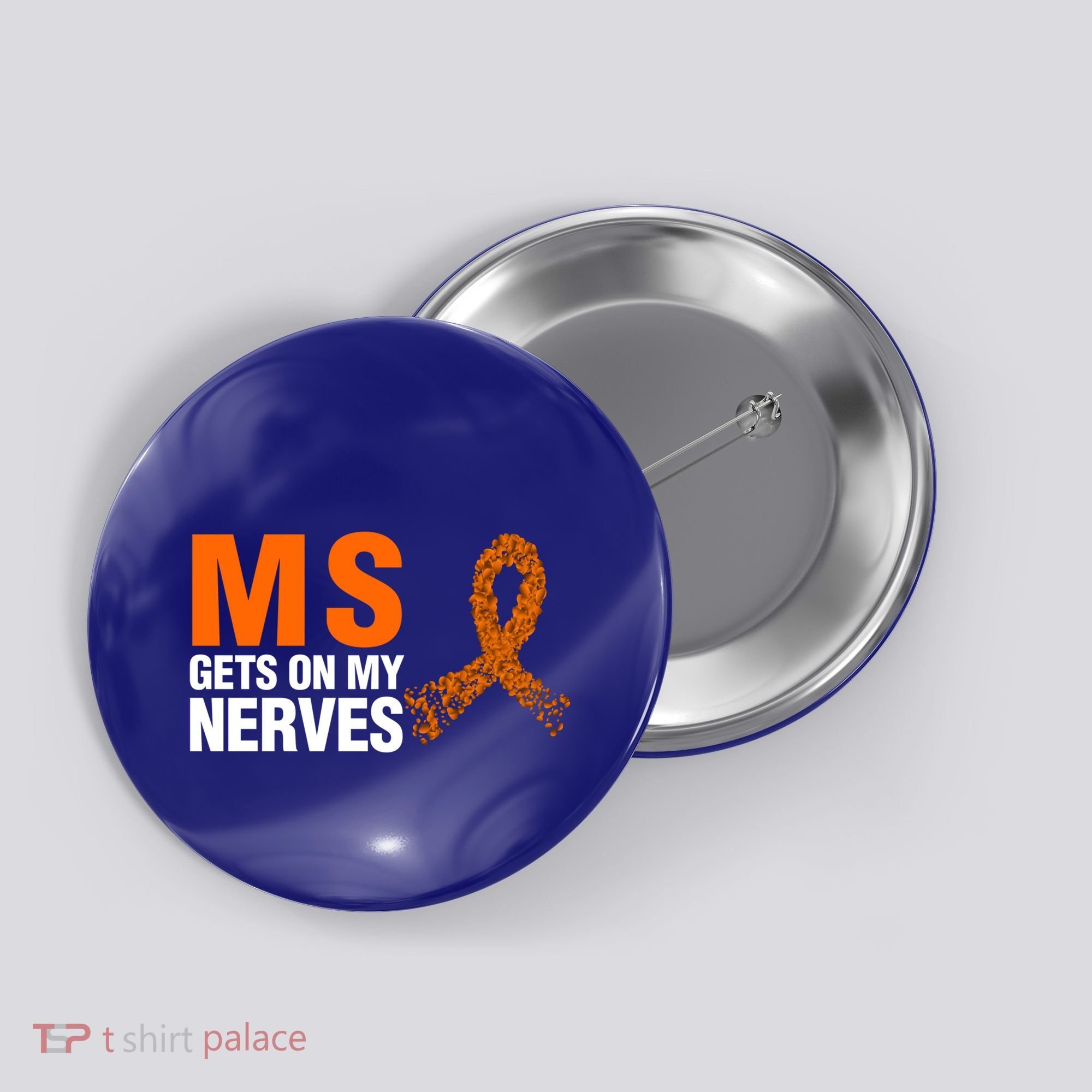Ms Gets On My Nerves Multiple Sclerosis Cool Gift Button