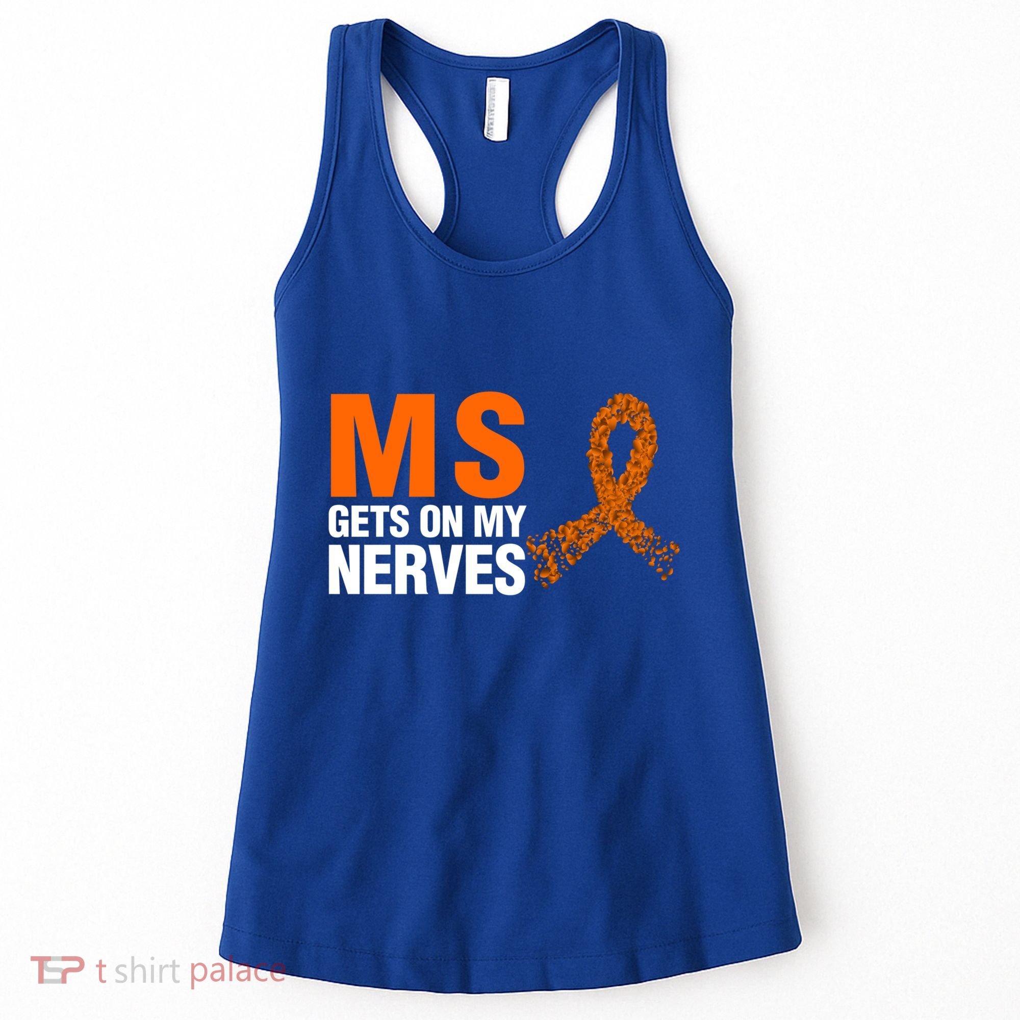 Ms Gets On My Nerves Multiple Sclerosis Cool Gift Women's Tank Top