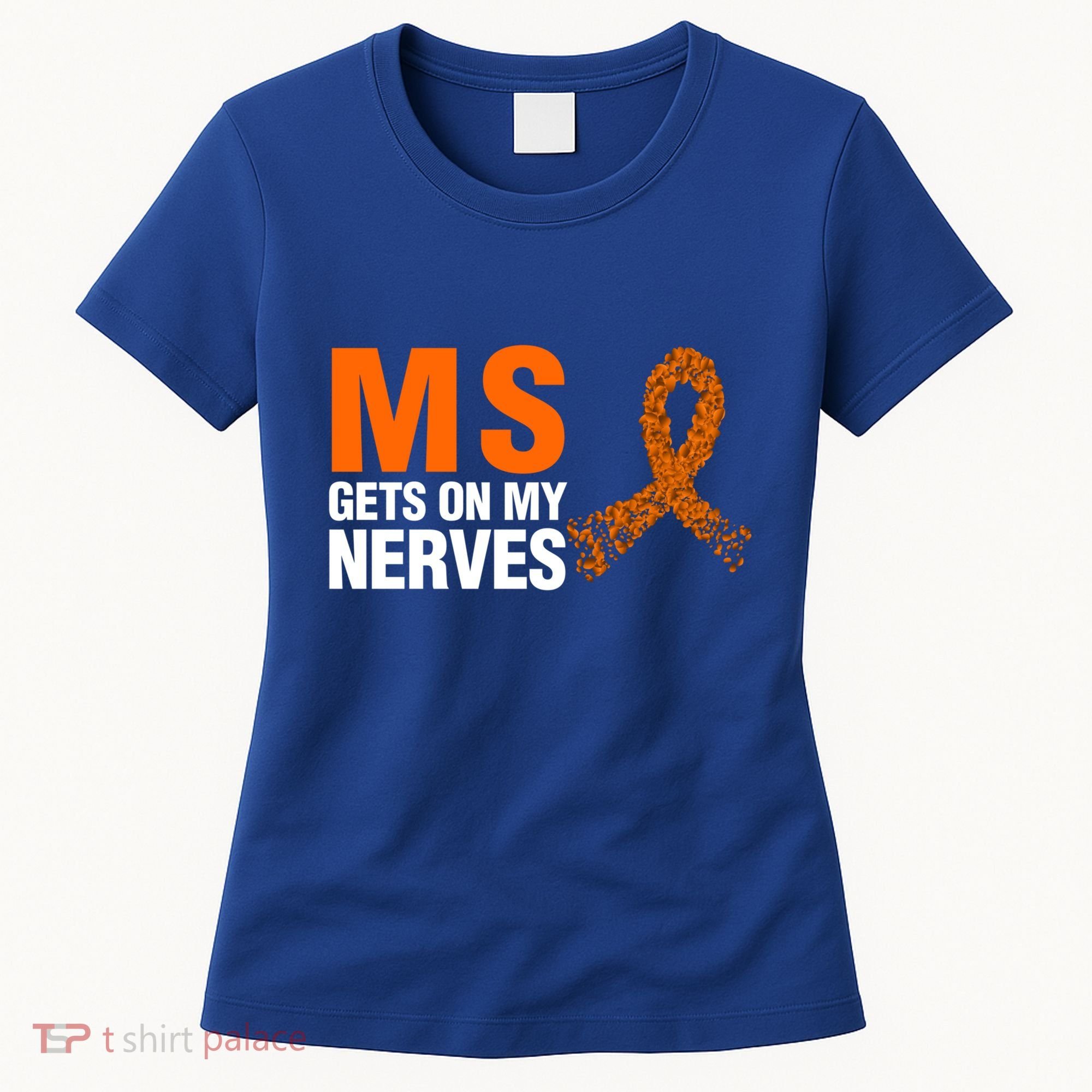 Ms Gets On My Nerves Multiple Sclerosis Cool Gift Women's T-Shirt