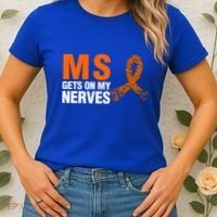 Ms Gets On My Nerves Multiple Sclerosis Cool Gift Women's T-Shirt thumb 2