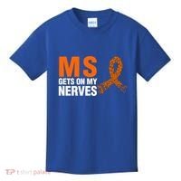Ms Gets On My Nerves Multiple Sclerosis Cool Gift Kids T-Shirt thumb 0