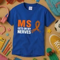 Ms Gets On My Nerves Multiple Sclerosis Cool Gift Kids T-Shirt thumb 3