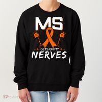 Ms Gets On My Nerves Multiple Sclerosis Awareness Survivor Cool Gift Women's Sweatshirt thumb 0