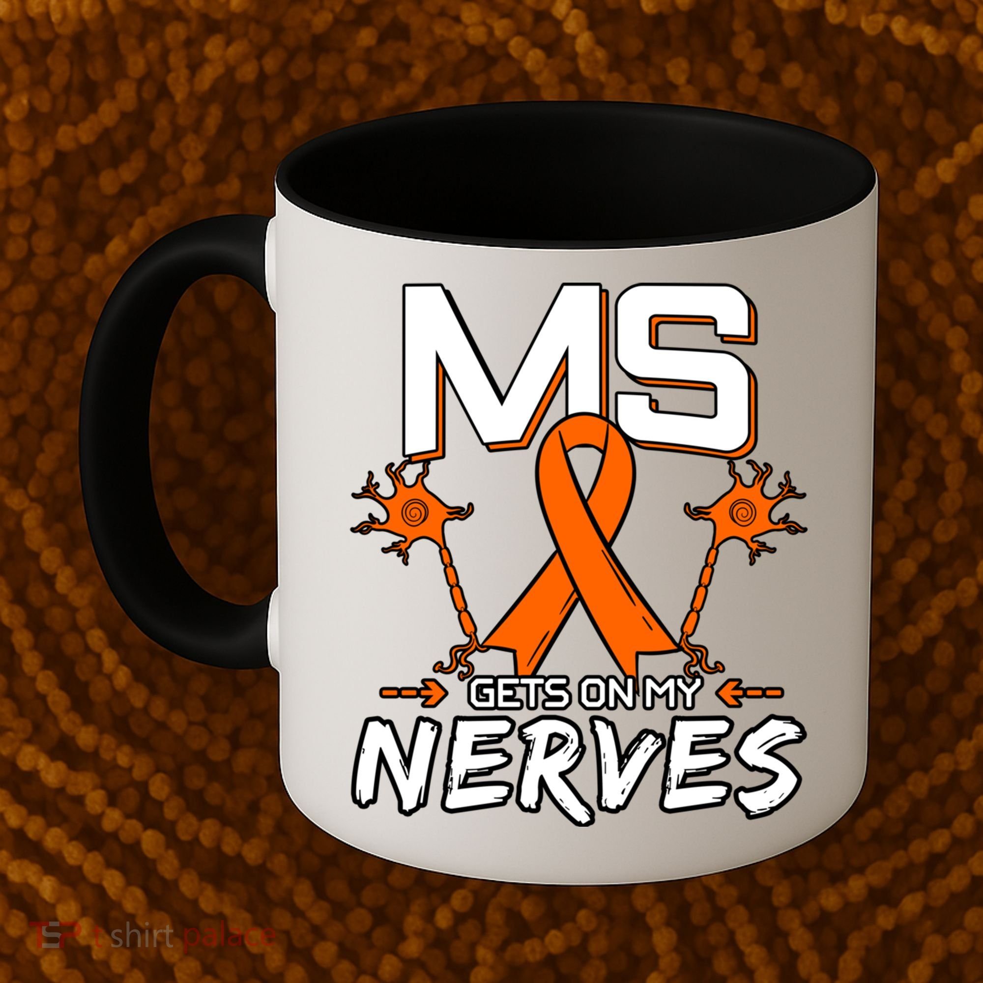 Ms Gets On My Nerves Multiple Sclerosis Awareness Survivor Cool Gift Coffee Mug
