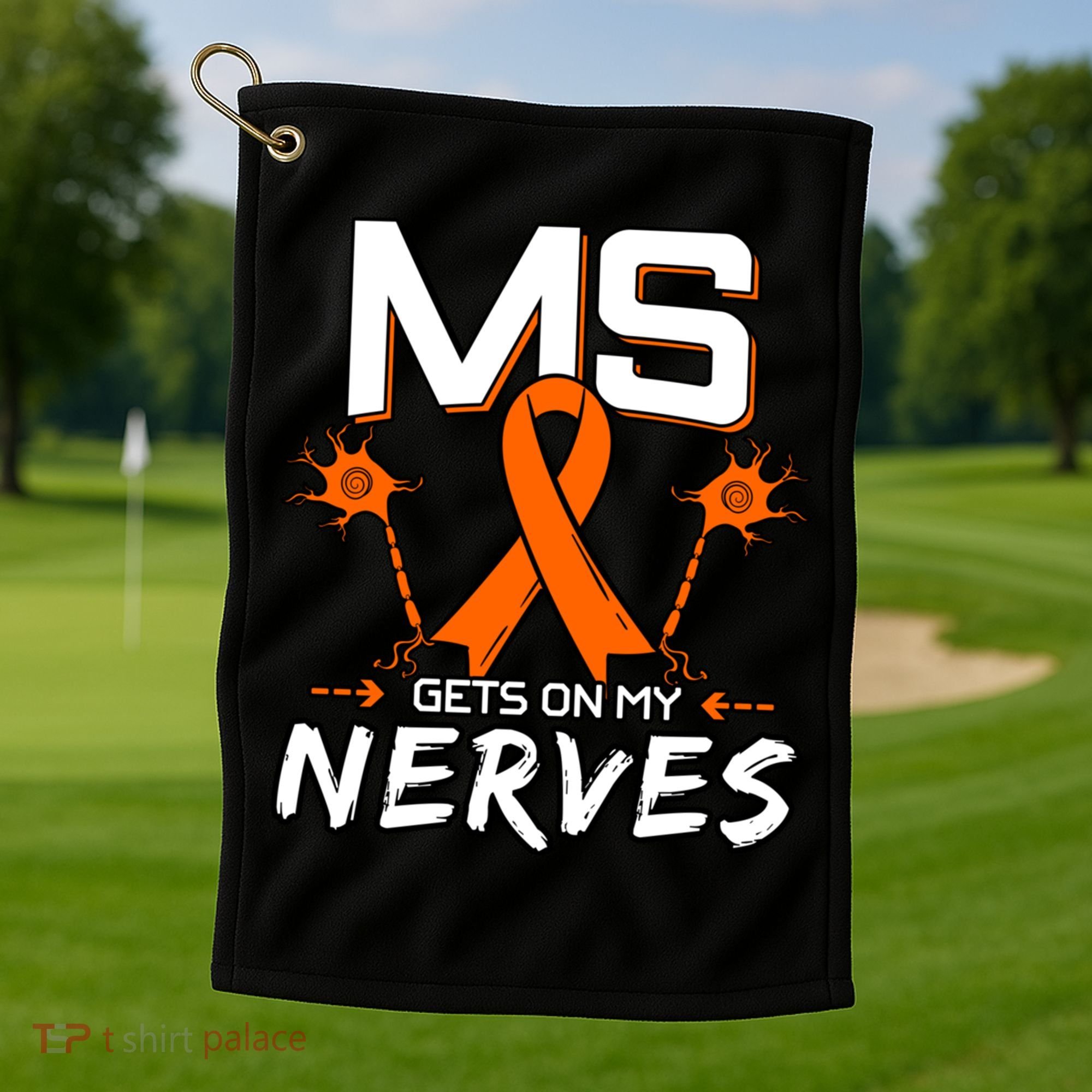 Ms Gets On My Nerves Multiple Sclerosis Awareness Survivor Cool Gift Golf Towel