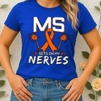 Ms Gets On My Nerves Multiple Sclerosis Awareness Survivor Cool Gift Women's T-Shirt thumb 2