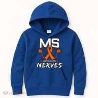 Ms Gets On My Nerves Multiple Sclerosis Awareness Survivor Cool Gift Kids Hoodie thumb 0
