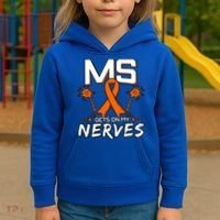 Ms Gets On My Nerves Multiple Sclerosis Awareness Survivor Cool Gift Kids Hoodie thumb 3