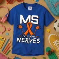 Ms Gets On My Nerves Multiple Sclerosis Awareness Survivor Cool Gift Kids T-Shirt thumb 3