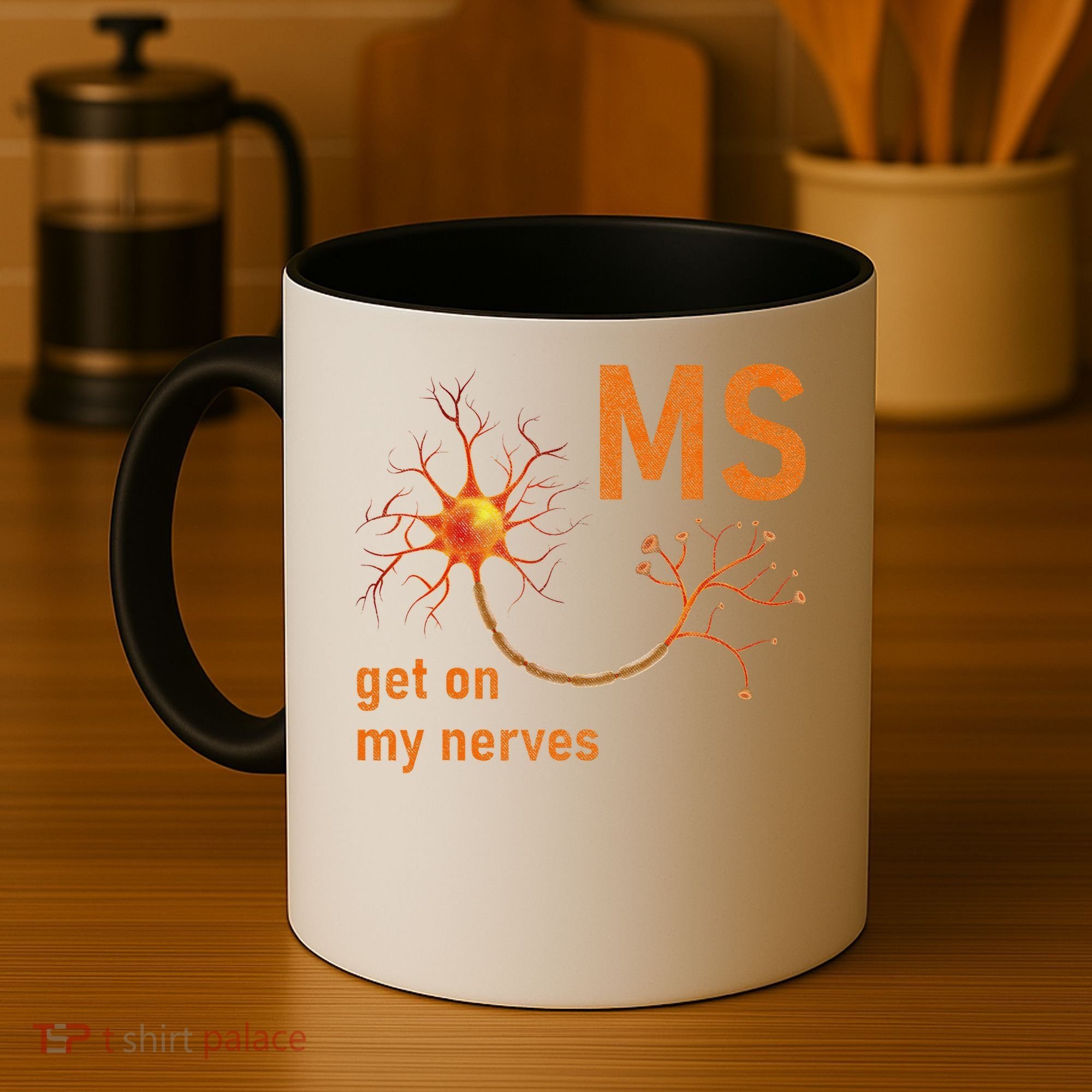 MS Get On My Nerves Neuron Humor Awareness Humor Neurons Coffee Mug