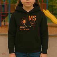 MS Get On My Nerves Neuron Humor Awareness Humor Neurons Kids Hoodie thumb 3