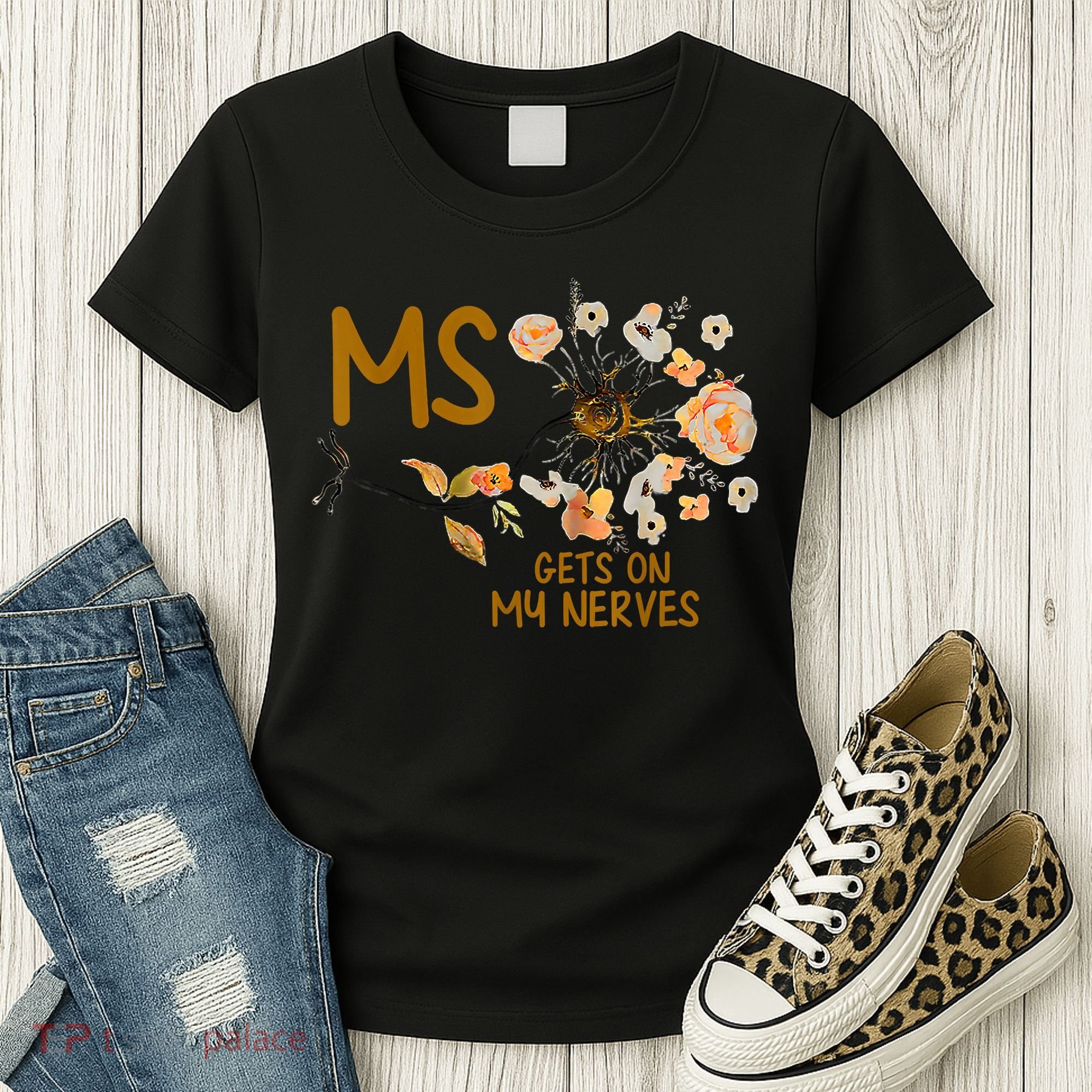 MS Gets On My Nerves Multiple Sclerosis Awareness Women's T-Shirt