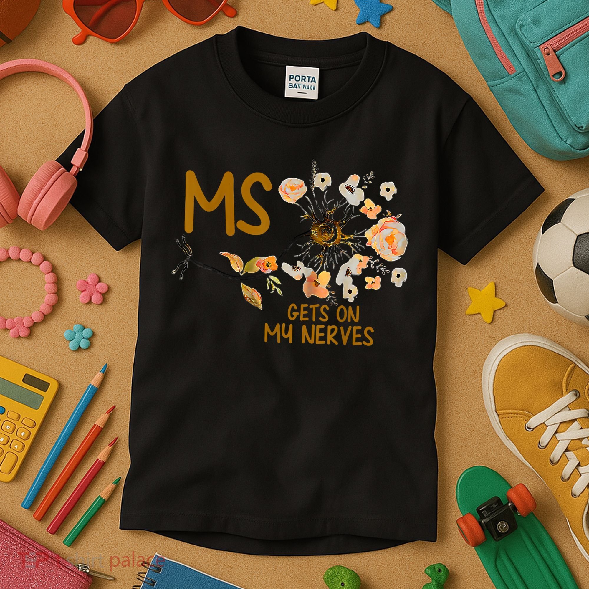 MS Gets On My Nerves Multiple Sclerosis Awareness Kids T-Shirt